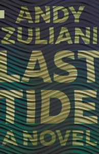 2021 Last Tide by Andy Zuliani (2021)
