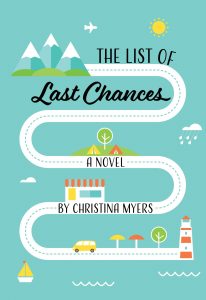 2021 The List of Last Chances by Christina Myers (2021)