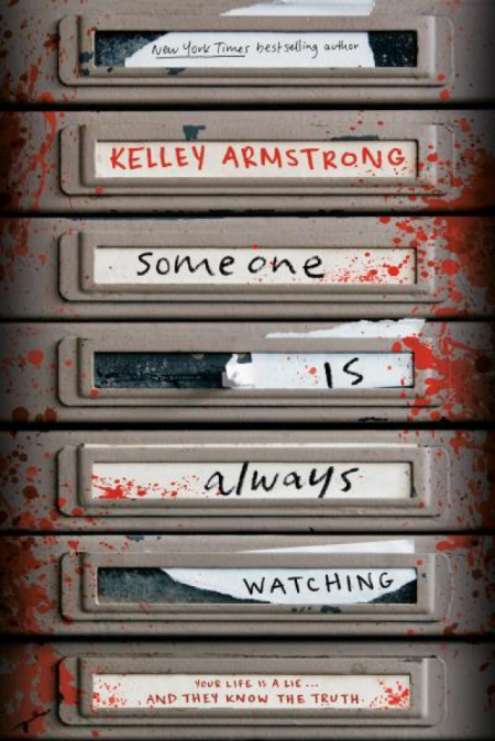 Someone is Always Watching (2023) Kelley Armstrong