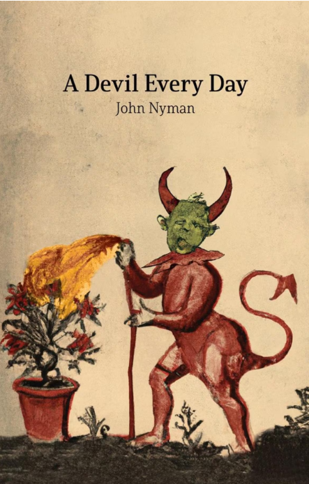 A Devil Every Day (2023) John Nyman
